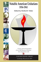 Notable American Unitarians 1936-1961 0615147844 Book Cover