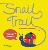 Snail Trail: In Search of a Modern Masterpiece 1847804233 Book Cover