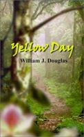 Yellow Day 0759643105 Book Cover