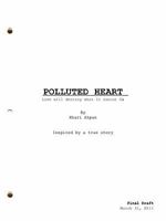 Polluted Heart: Love Will Destroy What It Cannot Fix 1438926553 Book Cover