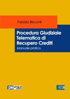 Procedura Giudiziale Telematica di Recupero Crediti 8833000664 Book Cover