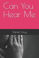 Can You Hear Me 1688676643 Book Cover