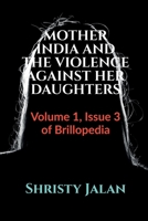 Mother India and the Violence Against Her Daughters 1685545157 Book Cover