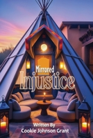 Mirrored Injustice B0DR31PS83 Book Cover