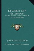 De Ziekte Der Geleerden In Zes Zangen: Gedicht... 116772707X Book Cover