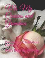 Me, My Cousins and Grandma: Our Favorite Things About Christmas 172942578X Book Cover