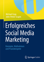 Erfolgreiches Social Media Marketing: Konzepte, Massnahmen Und Praxisbeispiele 3658000341 Book Cover