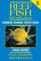 Reef Fish Identification - Travel Edition : Caribbean Bahamas South Florida 1878348698 Book Cover