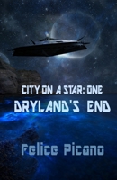 Dryland's End 1563332795 Book Cover