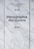 Monographie Des Loxiens 0469069597 Book Cover