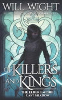 Of Killers and Kings 1713580152 Book Cover