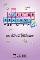 Assisted Living: The Musical 0692314970 Book Cover