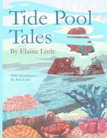Tide Pool Tales 1535144319 Book Cover
