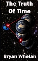 The Truth of Time 1721690174 Book Cover
