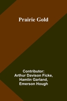 Prairie Gold 9361474057 Book Cover