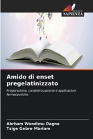 Amido di enset pregelatinizzato (Italian Edition) 6630391470 Book Cover