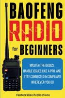 Baofeng Radio for Beginners B0FDYBJG99 Book Cover