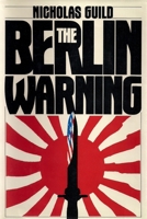 The Berlin Warning 0441053971 Book Cover
