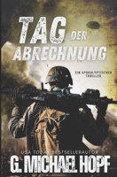 Tag Der Abrechnung: Ein Apokalyptischer Thriller (German Edition) B0DS1412QZ Book Cover