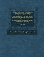 Il Digesto Italiano: Enciclopedia Metodica E Alfabetica Di Legislazione, Dottrina E Giurisprudenza, Diritto Civile, Commerciale, Penale, Giudiziario, ... Militare, Marittimo, St 1016691300 Book Cover