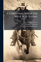 A Christmas When The West Was Young 1141705389 Book Cover