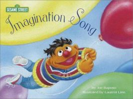 Imagination Song (Sesame Street Read-Along Songs) 0375822259 Book Cover