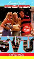 Good-Bye to Love (Sweet Valley University(R)) 0553566520 Book Cover