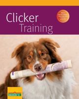 Clicker Training 0764145770 Book Cover