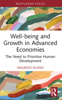 Well-Being and Growth in Advanced Economies: The Need to Prioritise Human Development 1032149078 Book Cover