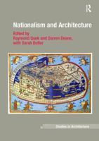 Nationalism and Architecture 1138108375 Book Cover