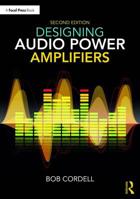 Designing Audio Power Amplifiers 1138555444 Book Cover