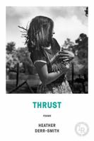 Thrust: Poems 089255486X Book Cover