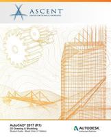 AutoCAD 2017 (R1): 3D Drawing & Modeling - Mixed Units: Autodesk Authorized Publisher 1943184259 Book Cover