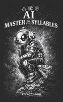 AI - Master Of The Syllables B0HF74DZFM Book Cover