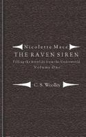 Nicolette Mace: The Raven Siren - Filling the Afterlife from the Underworld 1489531041 Book Cover