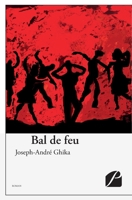 Bal de feu (French Edition) 2754775889 Book Cover