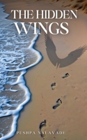 The Hidden Wings 9363317897 Book Cover