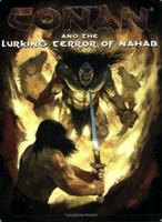 Conan And The Lurking Terror Of Nahab (Conan) 1905471017 Book Cover