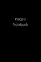 Paige's Notebook: Notebook / Journal / Diary - 6 x 9 inches (15,24 x 22,86 cm), 150 pages. 1691178942 Book Cover