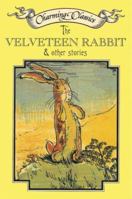 The Velveteen Rabbit & Other Stories 0061459429 Book Cover