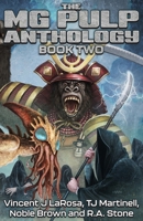 The MG Pulp Anthology, Book Two B0GWX2TSG6 Book Cover