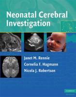 Neonatal Cerebral Investigation 0521838487 Book Cover
