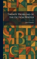 Twenty Problems of the Fiction Writer 1026059577 Book Cover