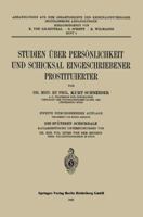 Studien Uber Personlichkeit Und Schicksal Eingeschriebener Prostituierter 3662230348 Book Cover