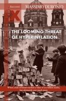 The looming threat of hyperinflation: When a kilo of bread reached a value of 210 billion marks, but ultimately cost much more (Xpress Racconti) B0FB3DQXNY Book Cover