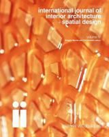 International Journal of Interior Architecture + Spatial Design: Material Vocabularies (Volume 4) 0988764318 Book Cover