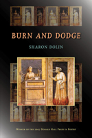 Burn and Dodge 0822960052 Book Cover