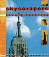 Skyscrapers: Form & Function (Marshall Edition) 0684803186 Book Cover