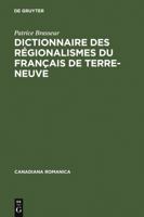 Dictionnaire des r�gionalismes du fran�ais de Terre-Neuve 3484560150 Book Cover