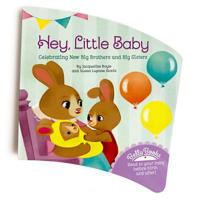 Hey Little Baby: A Belly Book 1680523325 Book Cover